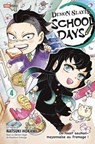 Demon Slayer School Days T04 - Natsuki Hokami ; Koyoharu Gotouge - 9791039130219