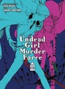 Undead Girl Murder Farce T05 - Haruka Tomoyama ; Yûgo Aosaki - 9791039136839