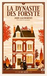 La Dynastie des Forsyte - Tome 2 Aux aguets - La saga culte : Prix Nobel de littérature 1932 - John Galsworthy - 9791039207331