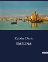 EMELINA - Rubén Darío - 9791041809110