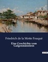 Eine Geschichte vom Galgenmännlein - Friedrich de la Motte Fouqué - 9791041900435