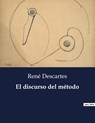 El discurso del método - René Descartes - 9791041937882