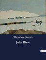 John Riew - Theodor Storm - 9791041949458