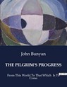 THE PILGRIM'S PROGRESS - John Bunyan - 9791041987252