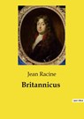 Britannicus - Jean Racine - 9791041993314