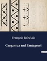 Gargantua and Pantagruel - François Rabelais - 9791041995752