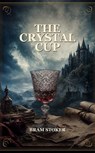 The Crystal Cup - Bram Stoker - 9791044603449