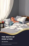 The Death of Ivan Ilyich - Leo Tolstoy - 9791070051092