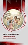 Six Little Bunkers at Grandpa Ford's - Laura Lee Hope - 9791070058855