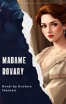 Madame Bovary - Gustave Flaubert - 9791070120415