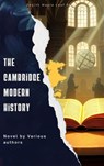 The Cambridge Modern History - J.B. Bury ; Mandell Creighton ; R. Nisbet Bain ; George Prothero ; Adolphus William Ward ; Lord Acton - 9791070122051