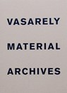 Vasarely Material Archives - Oran Hoffmann - 9791090306837