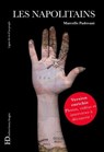 Les Napolitains - version enrichie - Marcelle Padovani - 9791093594637