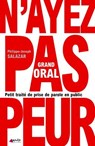 Grand Oral : Petit traité de prise de parole en public - Philippe-Joseph Salazar - 9791094689981
