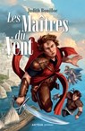 Les Maîtres du vent - Judith Bouilloc - 9791094998403