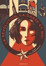 La Révolution, la danse et moi - Alma Guillermoprieto - 9791095582816