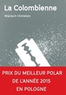 La Colombienne - Wojciech Chmielarz - 9791095718598