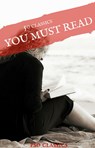 100 Books You Must Read Before You Die - volume 1 [Emma; Jane Eyre; Wuthering Heights; Heart of Darkness;Frankenstein ...] - Lewis Carroll ; Emily Brontë ; Victor Hugo ; Edgar Rice Burroughs ; E. M. Forster ; Joseph Conrad ; Homer ; Aldous Huxley ; Charles Dickens ; Jane Austen ; Alexandre Dumas ; E. E. Cummings ; H.P lovecraft - 9791097338336