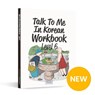 Talk To Me In Korean Workbook - Level 6 -  - 9791191343212