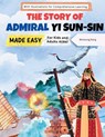 The Story of Admiral Yi Sun-sin Made Easy - Woosung Kang - 9791193438220