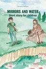 MIRRORS AND WATER - Oussama Safraoui - 9791220104999