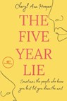 THE FIVE YEAR LIE - Cheryl-Ann Hooper - 9791220115452