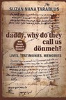 Daddy, why do they call us dönmeh? - Suzan Nana Tarablus - 9791220126960