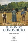 Il mondo conosciuto - Edward P. Jones - 9791221700268