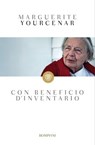 Con beneficio d'inventario - Marguerite Yourcenar - 9791221704617