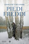 Piedi freddi - Francesca Melandri - 9791221706819