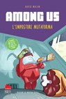 Among Us. L'impostore mutaforma - David Malan - 9791222110622