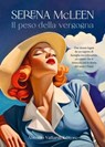Il peso della vergogna - Serena McLeen - 9791222200941