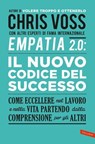 Empatia 2.0. Il Nuovo Codice del Successo - Chris Voss - 9791222202655