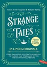 Strange Tales in lingua originale - Francis Scott Fitzgerald ; Rudyard Kipling - 9791222202860