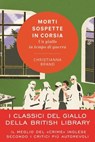 Morti sospette in corsia - Christianna Brand - 9791222203058