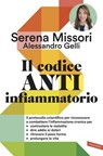 Il codice antinfiammatorio - Serena Missori ; Alessandro Gelli - 9791222204109