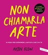 Non chiamarla arte - Austin Kleon - 9791222204369