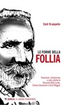 Le forme della follia - Emil Kraepelin - 9791222301969