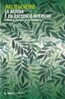La natura è un racconto interiore - Duccio Demetrio - 9791222314884