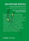 Nonostante tutto - Salvatore Natoli - 9791222315348