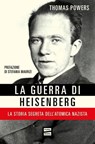 La guerra di Heisenberg - Thomas Powers ; Stefania Maurizi - 9791222500348