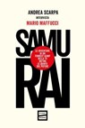 Samurai - Andrea Scarpa ; Mario Maffucci - 9791222500485