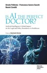 Is ai the Perfect Doctor? - Oreste Pollicino ; Francesca Aurora Sacchi ; Noemi Conditi - 9791222980485