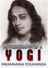 Autobiography of a Yogi (Unabridged Edition) - Yogananda Paramhansa - 9791223019207