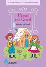 Hansel e Gretel - Fratelli Grimm ; Margherita Giromini - 9791223202982