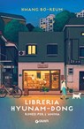 Libreria Hyunam-dong. Rimedi per l'anima - Hwang Bo-Reum - 9791223203309