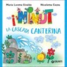 I Ninut. La cascata canterina - Maria Loretta Giraldo - 9791223205990