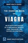 The Essential Book on VIAGRA - Smart Health Editions - 9791224011170