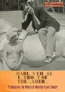 Charley Chase In Front Of The Camera - Lorenzo Tremarelli - 9791224018810