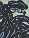 Art Brut Cuba - Derbis Campos - 9791254600726